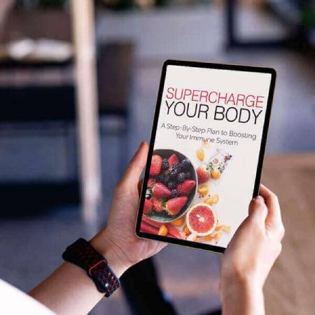 Supercharge Your Body free eBook included with ProtoFlow, guide to immune system support and wellness